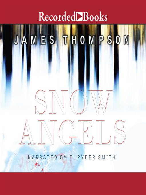 Title details for Snow Angels by James Thompson - Available